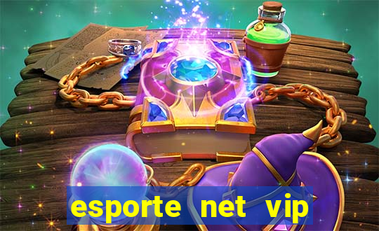 esporte net vip bet apostas